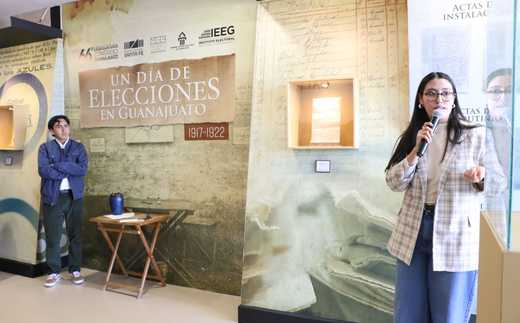 Inauguran la Exposición Documental “Un día de Elecciones de Guanajuato 1917 – 1922”